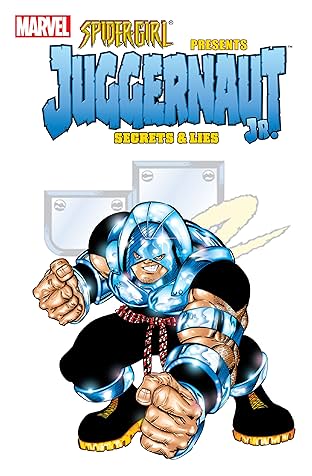 Spider-Girl Presents Juggernaut Jr.: Secrets And Lies