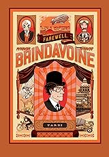 Farewell, Brindavoine