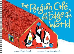 The Penguin Café at the Edge of the World