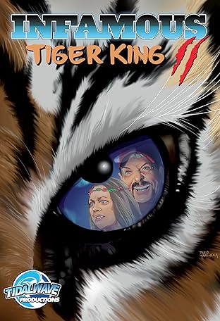 Infamous: Tiger King Vol. 2: Sanctuary