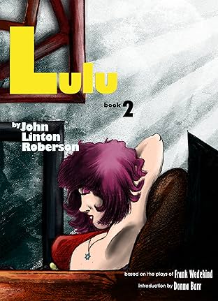Lulu Vol. 2: Erdgeist Act Two