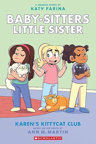 Baby-sitters Little Sister Vol. 4: Karen's Kittycat Club