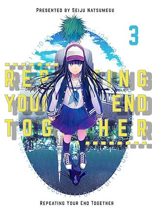 Repeating Your End Together #3