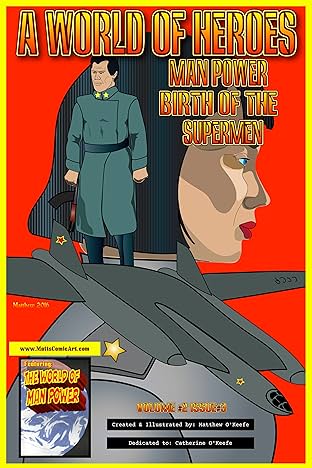 Man Power: Birth of the Supermen Volume 2 #3