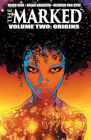 The Marked Vol. 2: Origins