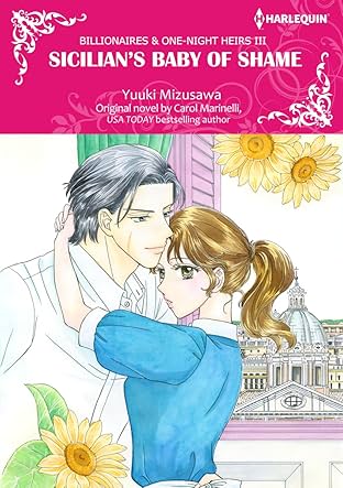 Sicilian's Baby Of Shame Vol. 3: Billionaires & One-Night Heirs