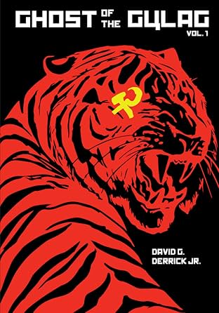 Ghost of the Gulag Vol. 1