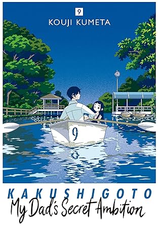 Kakushigoto: My Dad's Secret Ambition Vol. 9