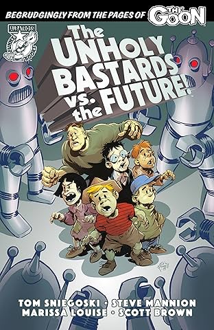 Unholy Bastards vs. The Future