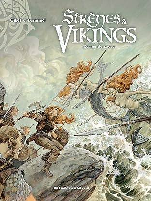 Sirènes et Vikings Vol. 2: Écume de nacre