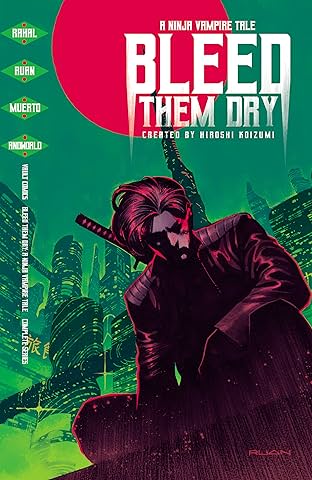 Bleed Them Dry Vol. 1