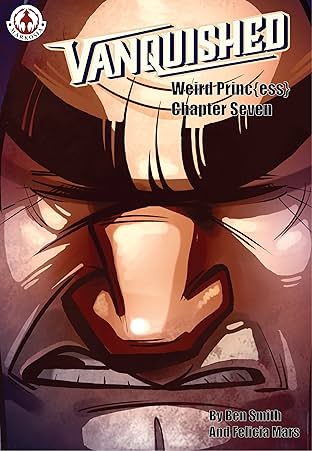Vanquished: Weird Princess Vol. 1 #7