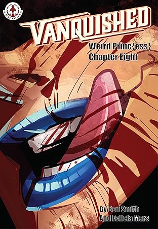 Vanquished: Weird Princess Vol. 1 #8
