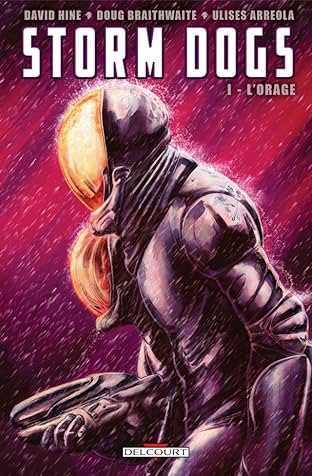 Storm Dogs Vol. 1: L'Orage