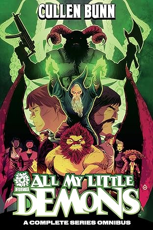 The Cullen Bunn Library: All My Little Demons