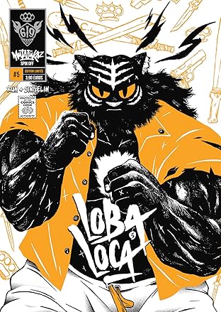 Mutafukaz: Loba Loca Vol. 5