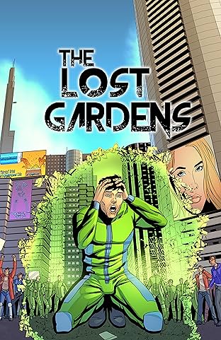 The Lost Gardens #01