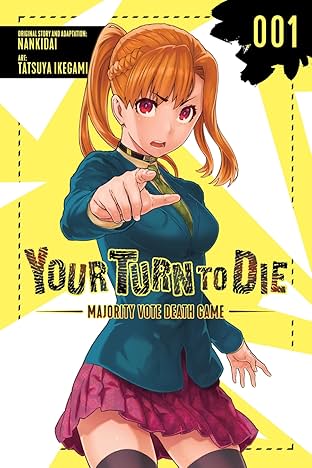 Your Turn to Die: Majority Vote Death Game Vol. 1