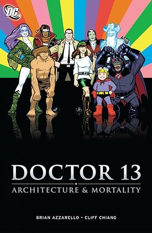 Doctor 13: Architecture and Morality