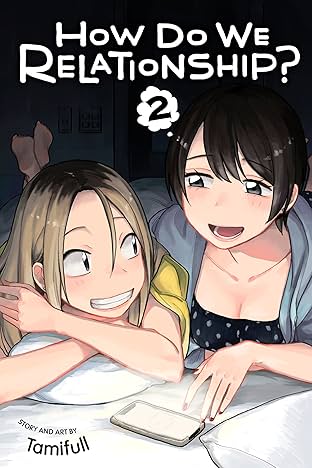 How Do We Relationship? Vol. 2