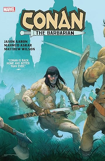 Conan The Barbarian by Aaron & Asrar