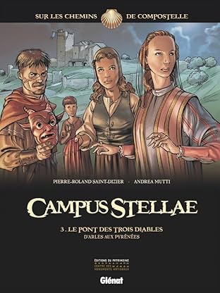 Campus Stellae Vol. 3: Le pont des trois diables