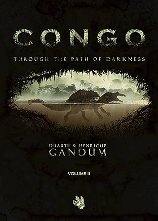 CONGO Vol. 2: Through the Path of Darkness