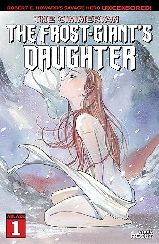 The Cimmerian #1: The Frost-Giant's Daughter