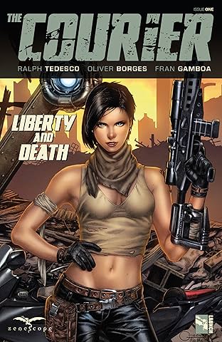 The Courier: Liberty & Death #1