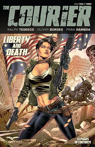 The Courier: Liberty & Death #2