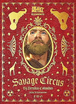 Savage Circus #2 (of 10)