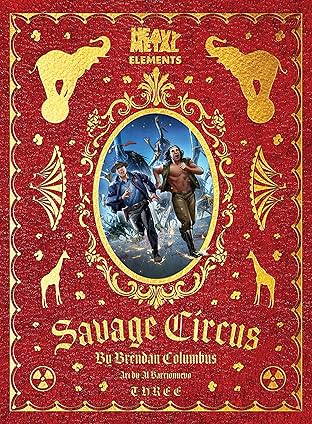 Savage Circus #3 (of 10)