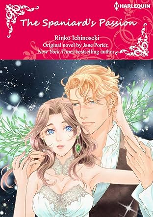 The Spaniard's Passion Vol. 4: The Galvan Brides