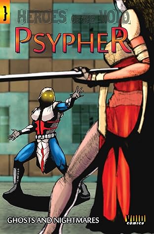 Psypher Vol. 2: Ghosts and Nightmares