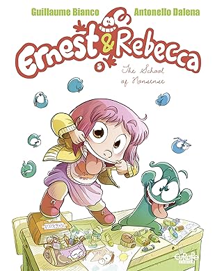 Ernest & Rebecca Vol. 5: The School of Nonsense
