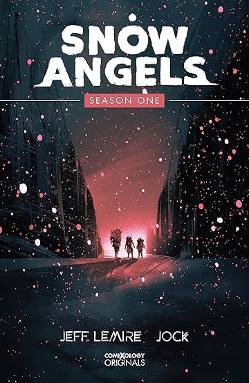 Snow Angels Season One (comiXology Originals)