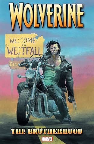 Wolverine Vol. 1: Brotherhood