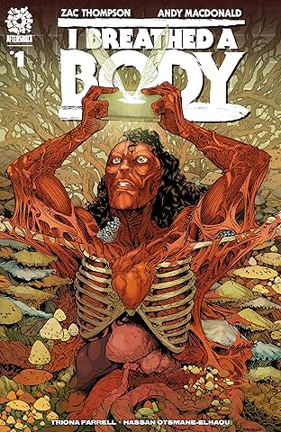 I Breathed A Body  #1