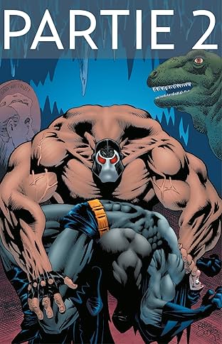 Batman: Knightfall Vol. 1: Partie 2