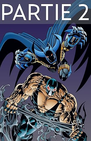 Batman: Knightfall Vol. 2: Partie 2