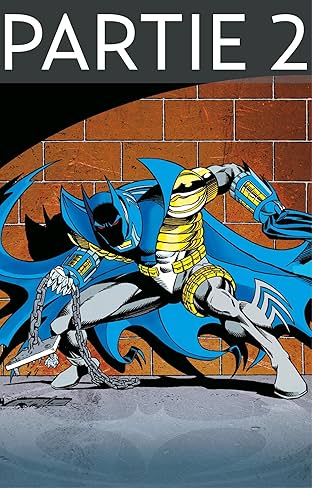 Batman: Knightfall Vol. 4: Partie 2