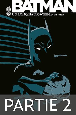 Batman: Un long halloween: Partie 2