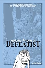 Notes from a Defeatist