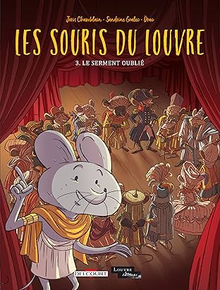 Les Souris du Louvre Vol. 3: Le Serment oublié