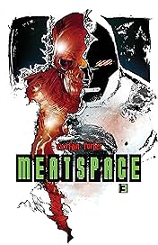 Meatspace #3