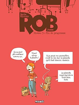 Rob Niveau Vol. 3: Fin de programme