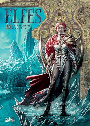Elfes Vol. 30: Le Scintillement des ténèbres
