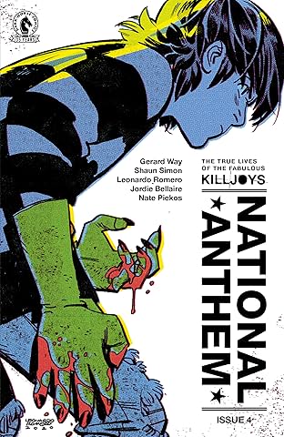 The True Lives of the Fabulous Killjoys: National Anthem #4