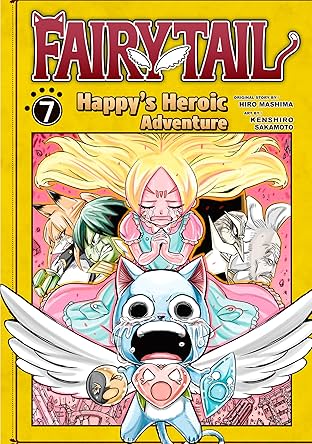 Fairy Tail: Happy's Heroic Adventure Vol. 7