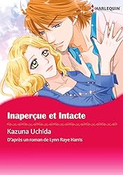 Inaperçue et Intacte